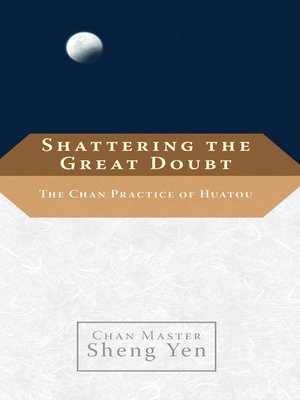 cover image of Shattering the Great Doubt